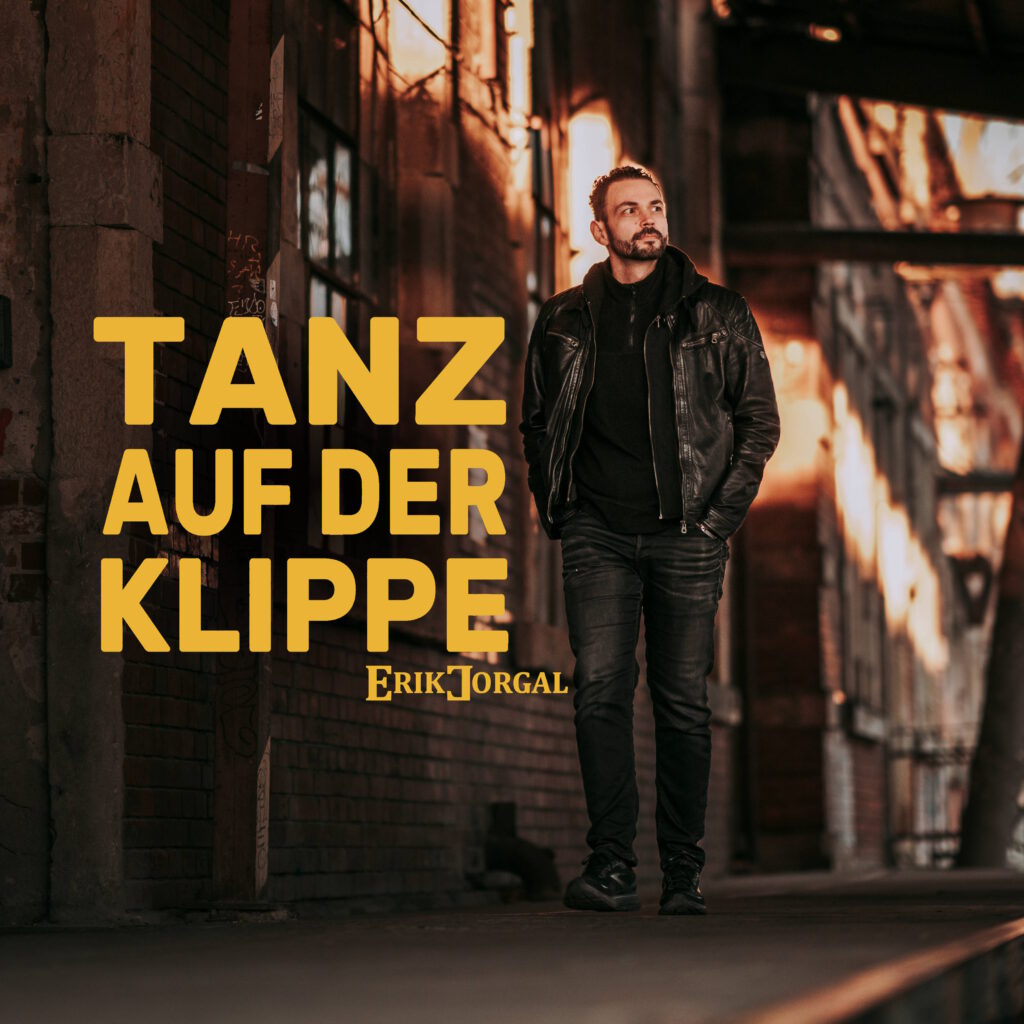 Erik Jorgal - Tanz auf der Klippe - Album - Artwork - Dresden
